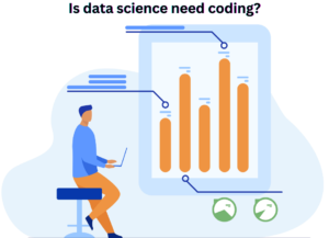 Read more about the article <strong>Is data science need coding?</strong>
